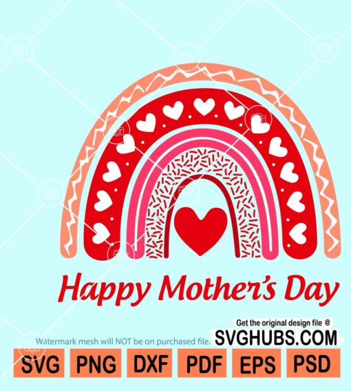 Happy Mother's day rainbow svg