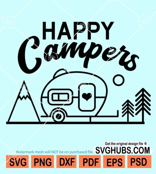 Happy campers with trailer svg