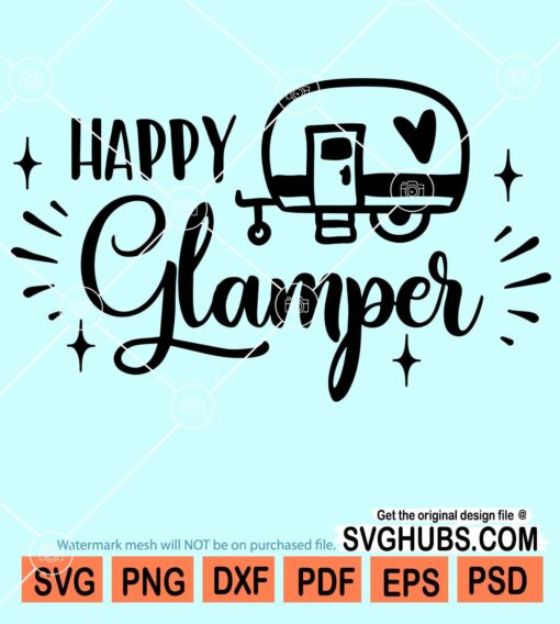Happy glamper svg
