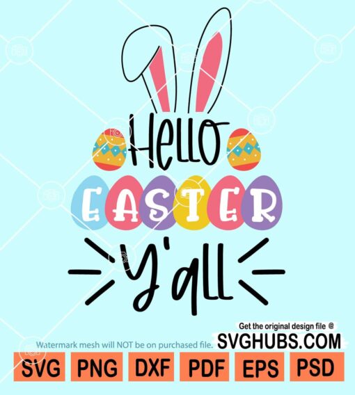 Hello easter y'all svg