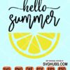 Hello summer lemon slice svg