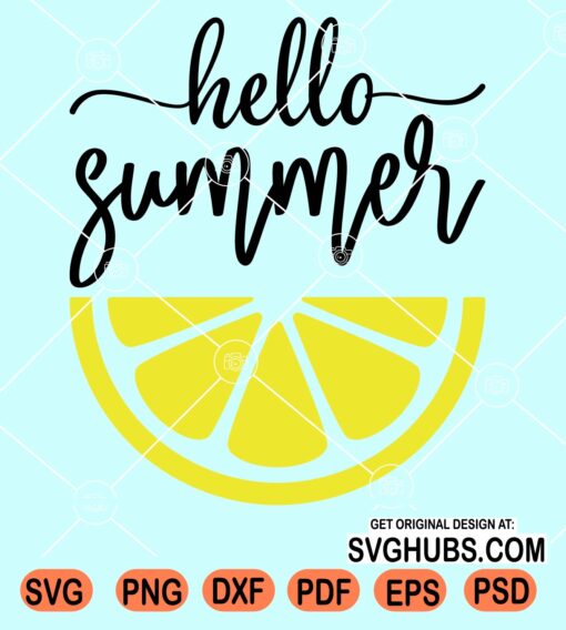 Hello summer lemon slice svg