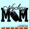 Hockey mom svg