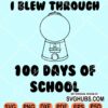 I blew through 100 days of school gumball SVG