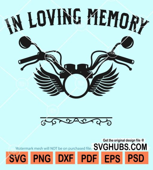 In Loving Memory Motorcycle Svg