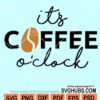 It's coffee o'clock svg