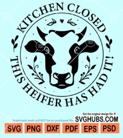 Kitchen closed this heifer has had it svg