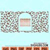 Leopard Mama Glass wrap Svg