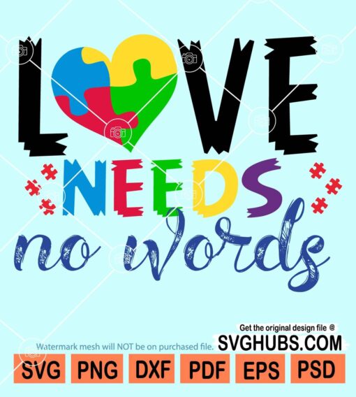 Love needs no words svg