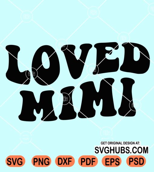 Loved mimi wavy text svg