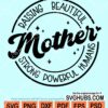 Mother Raising beautiful strong little humans svg