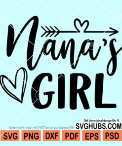 Nana's girl svg