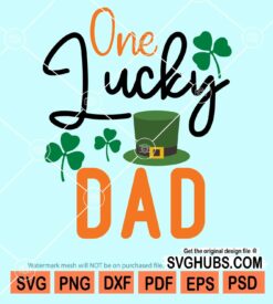 One lucky dad with leprechauns hat svg