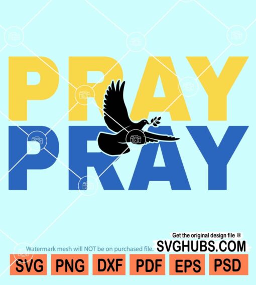 Pray Ukraine flag and peace dove svg