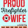 Proud firefighter wife svg