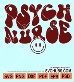 Psych nurse wavy text with smiley face svg