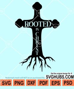 Rooted in Christ cross design svg