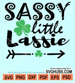 Sassy little lassie svg