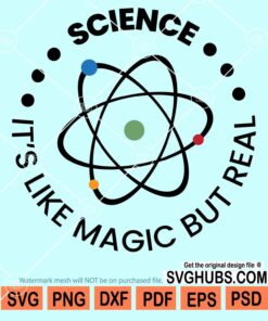 Science It's like magic but real svg