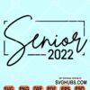Senior 2022 square frame svg