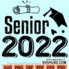 Senior 2022 svg