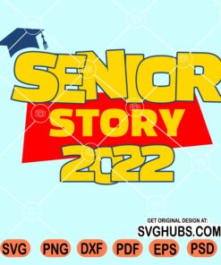 Senior story 2022 svg