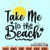 Take me to the beach svg
