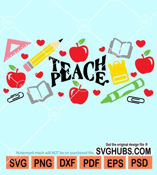 Teach peace teacher libbey wrap svg