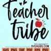 Teacher tribe svg