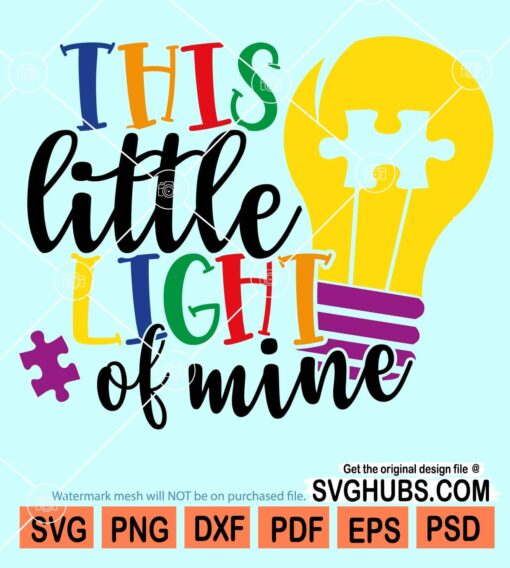 This little light of mine autism awareness bulb svg
