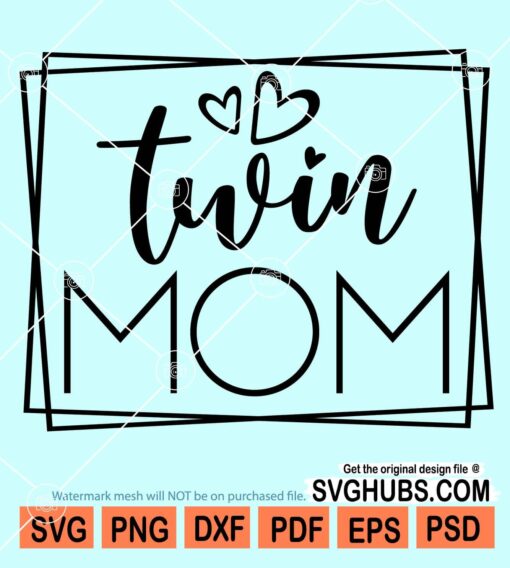 Twin mom square frame svg