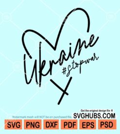 Ukraine stop war heart svg