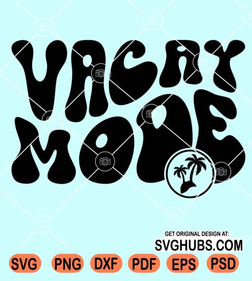 Vacay mode wavy letters svg
