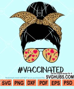 Vaccinated messy bun svg