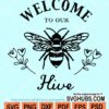 Welcome to our hive svg