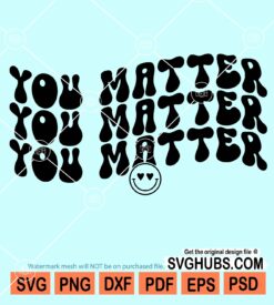 You Matter SVG