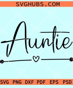 Auntie love svg