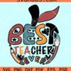 Best teacher ever apple SVG