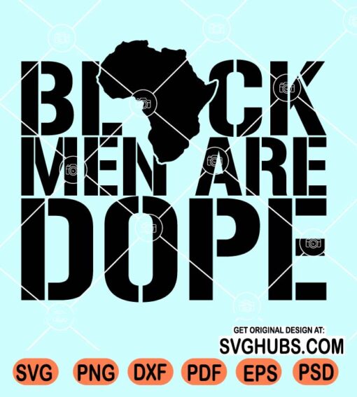 Black Men Are Dope SVG