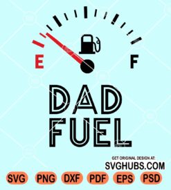 Dad fuel Glass Wrap Svg