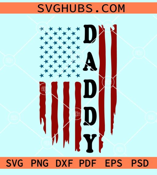Distressed daddy flag SVG