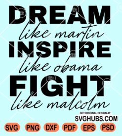 Dream like Martin svg