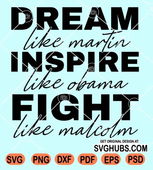 Dream like Martin svg