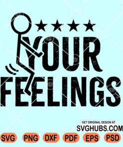 F your feelings svg