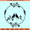 Floral circle with love birds svg