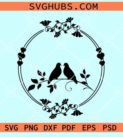 Floral circle with love birds svg