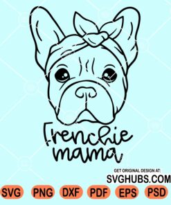 Frenchie mama bulldog bandana svg
