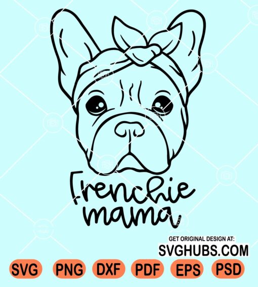 Frenchie mama bulldog bandana svg