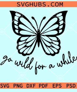 Go wild for a while with butterfly svg
