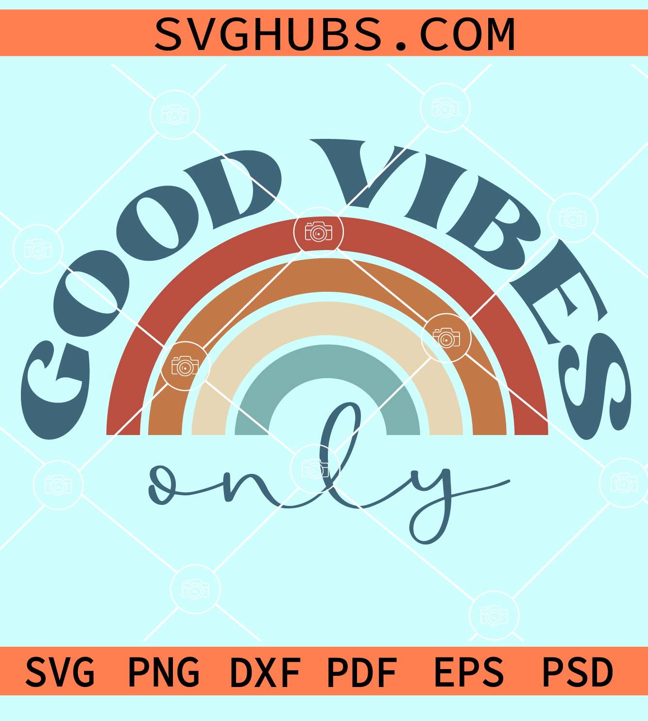 Good vibes only retro rainbow svg, Hippie Svg, Good Vibes Svg, Positive